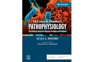 McCance and Huether's Pathophysiology: The Biologic Basis for Disease in Adults and Children