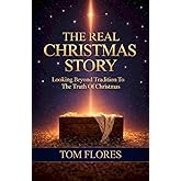 The Real Christmas Story