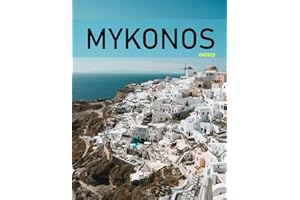 Mykonos: A Perfect Coffee Table Picture Book - Travel and Tourism lovers.