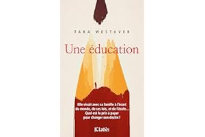 Une éducation (Essais et documents) (French Edition)