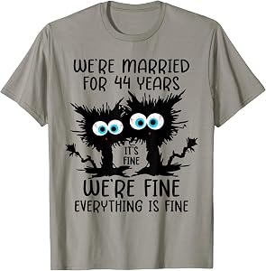 We're Married For 44 Years T-Shirt