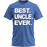 Best Dad & Uncle Ever, Funny Sarcastic Dad T-Shirt, Cute Joke Men T Shirt Tee Gifts for Daddy & Uncle