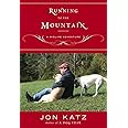 Running to the Mountain: A Midlife Adventure