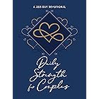 Daily Strength for Couples: A 365-Day Devotional