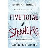 Five Total Strangers