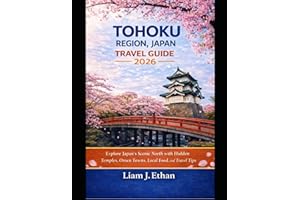 Tohoku Region Japan Travel Guide 2026: Explore Japan’s Scenic North with Hidden Temples, Onsen Towns, Local Food and Travel T