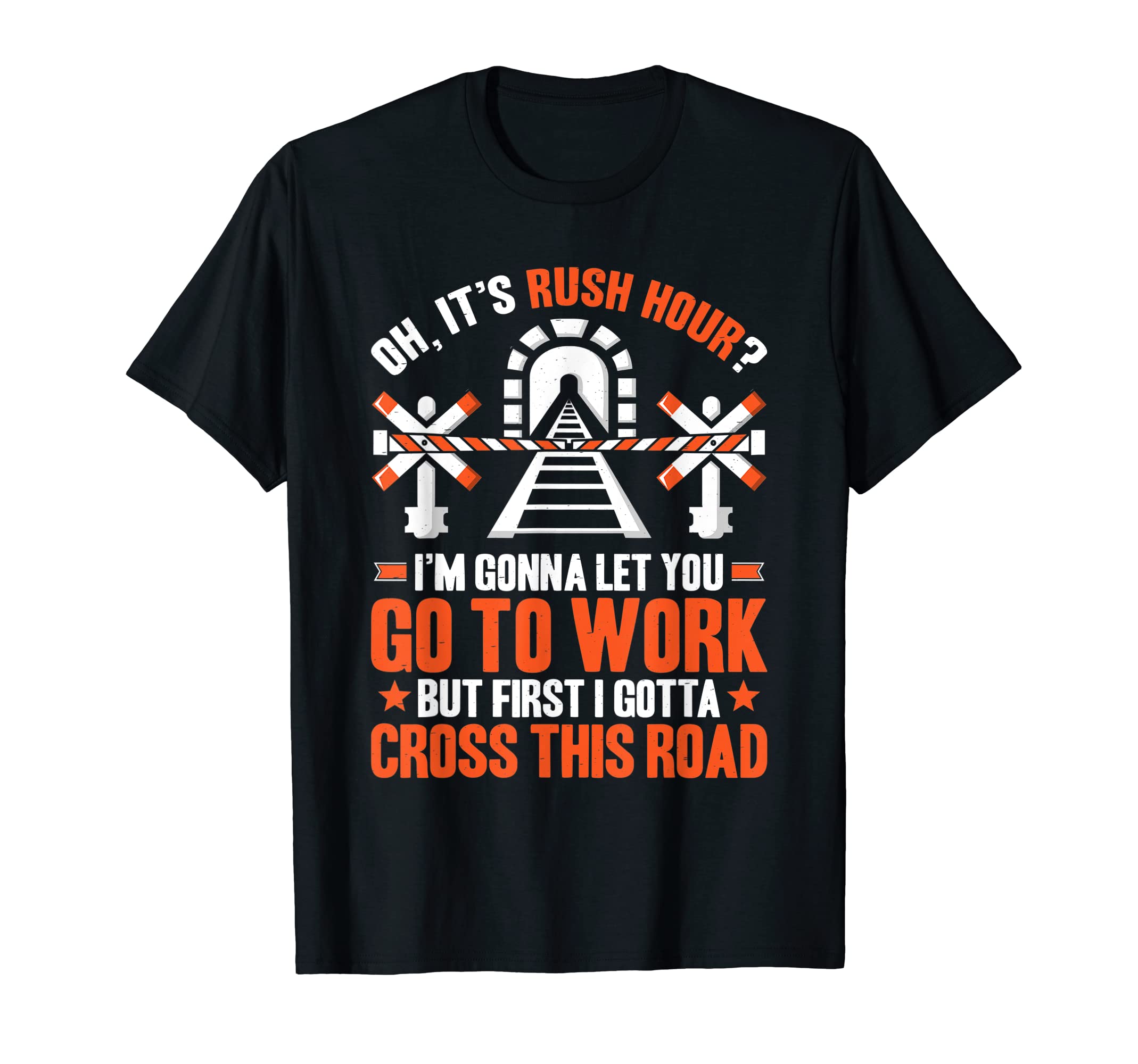Locomotive Engineer I Gotta Cross This Road Train Driver T-Shirt