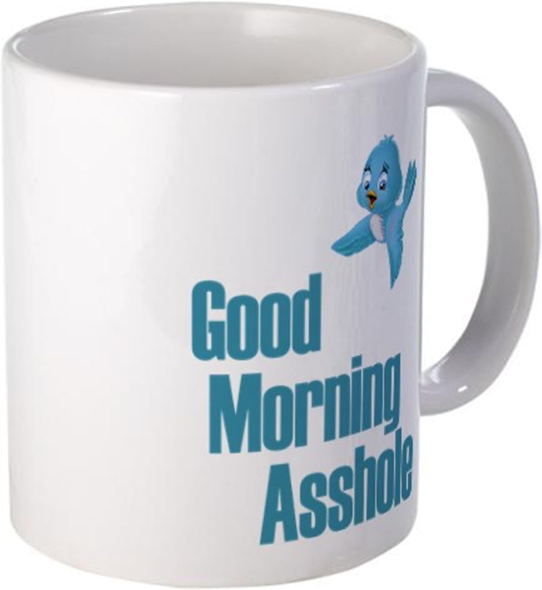 QoiueoF Good Morning Asshole Blue Bird White Mugs - 11 ounces