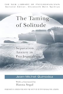 La Solitude Apprivoisée Langoisse De Séparation En - 