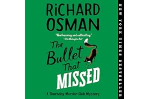 The Bullet That Missed: A Thursday Murder Club Mystery, Book 3