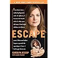 Escape: A Memoir