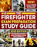 The Firefighter Exam Preparation Study Guide: The