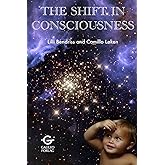 The Shift in Consciousness