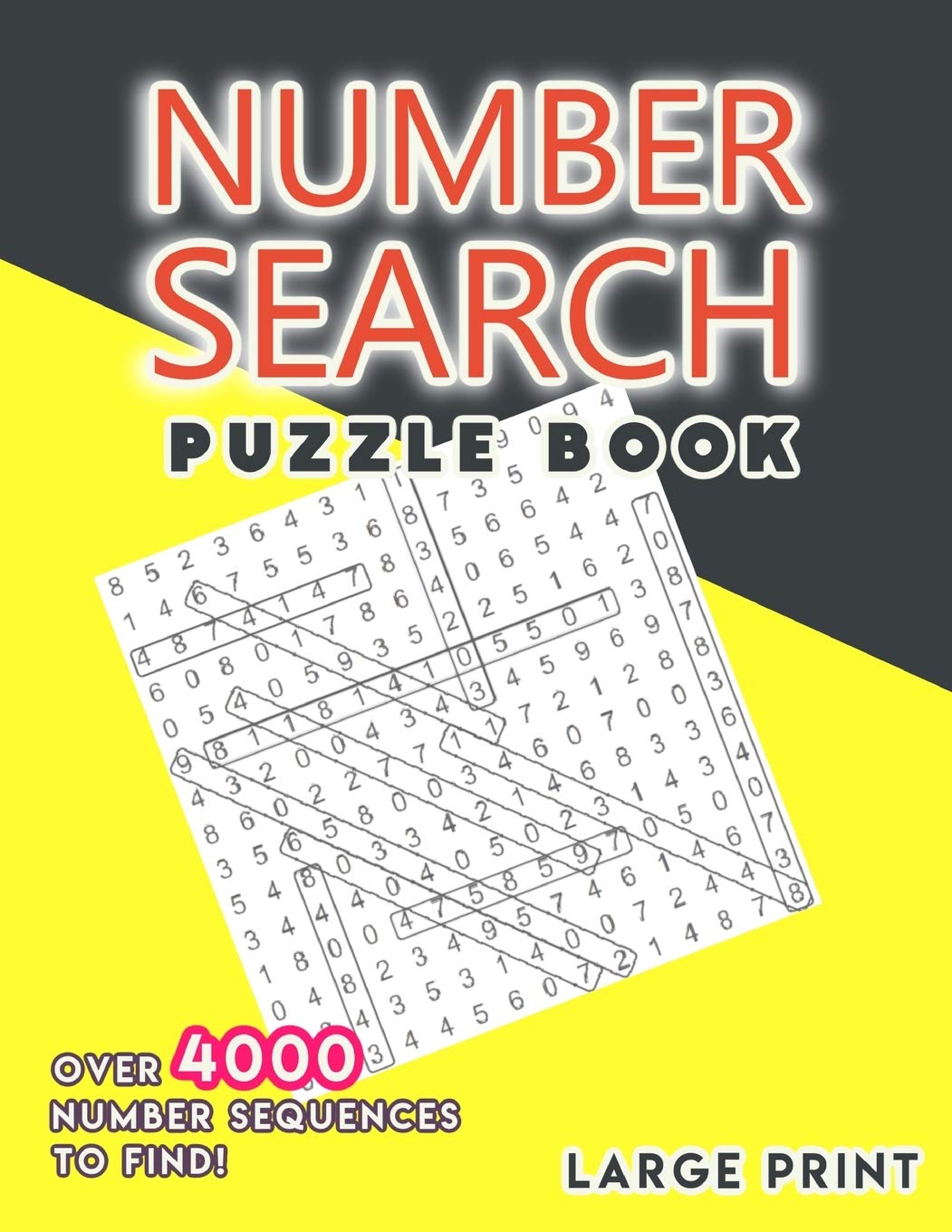 Number Search Puzzle Book Large Print Over 4000 Number Sequences For Adults To Find Puzzlers Happy 9798677433559 Amazon Com Books
