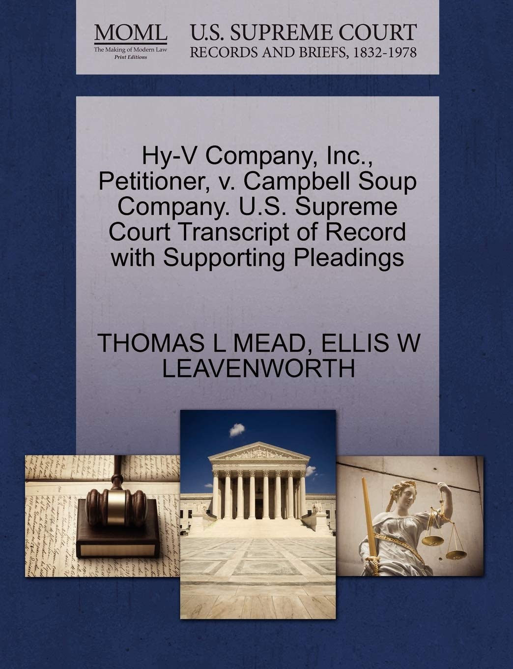 Buy Hy V Company Inc Petitioner V Campbell Soup Company U S Supreme Court Transcript Of Record With Supporting Pleadings Book Online At Low Prices In India Hy V Company Inc Petitioner V Campbell