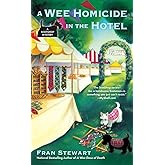 A Wee Homicide in the Hotel (A ScotShop Mystery)
