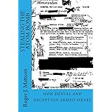 Stealing the Atom Bomb: How Denial and Deception Armed Israel