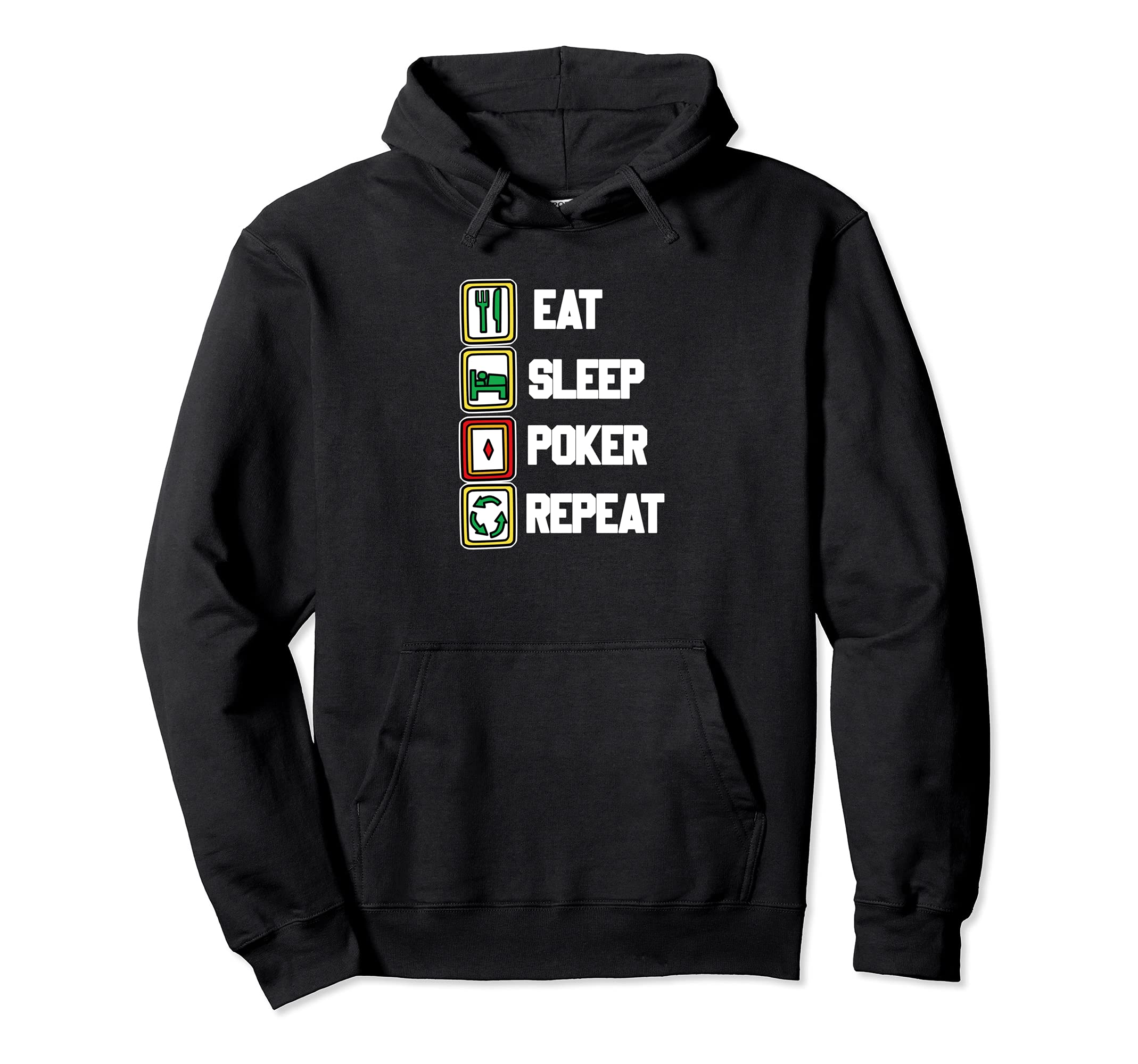 Eat Sleep Poker Repeat Funny Card Game Pullover Hoodie