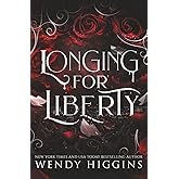 Longing for Liberty