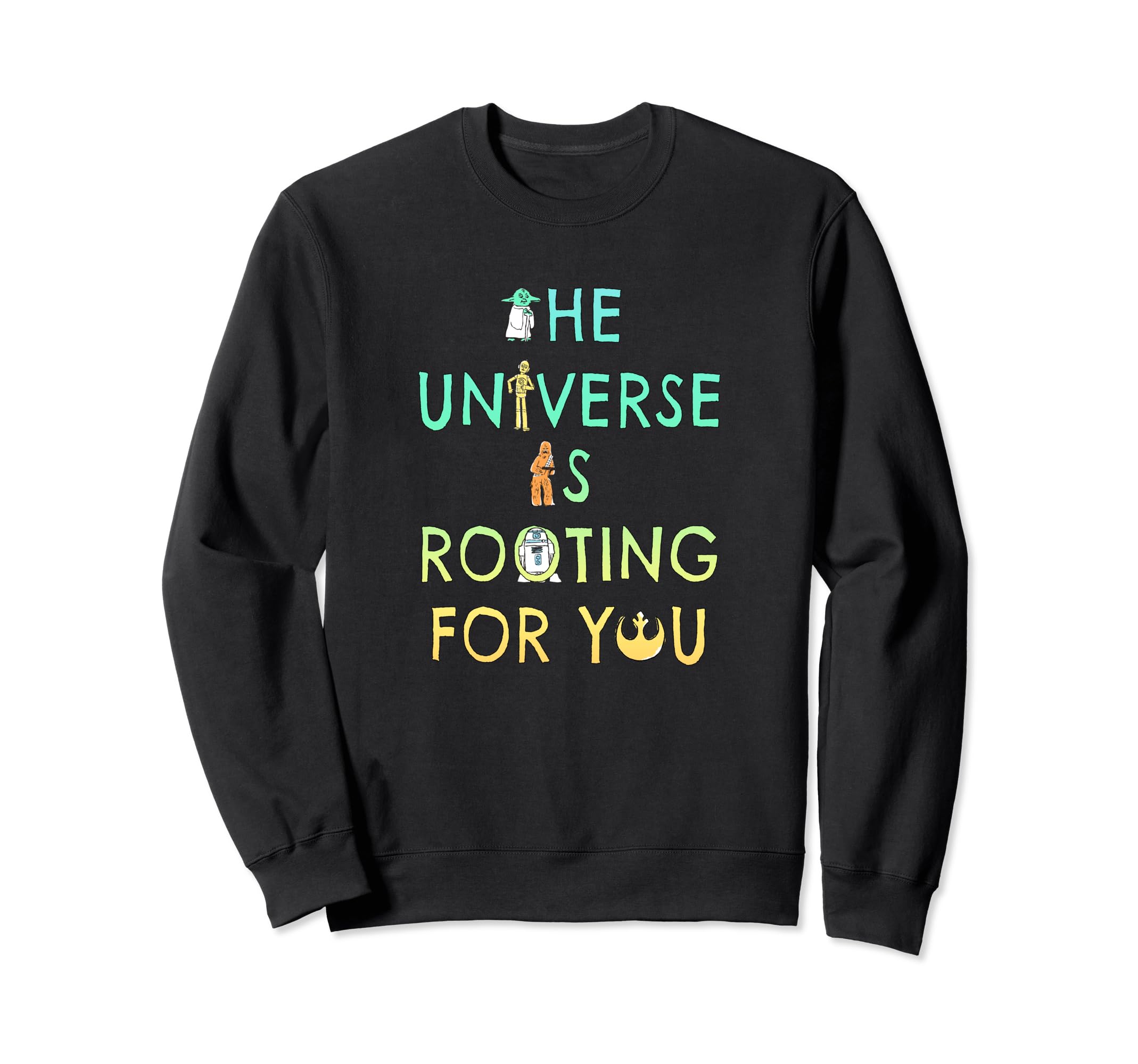 Star Wars Group Icons The Universe Is Rooting For You Sweatshirt
