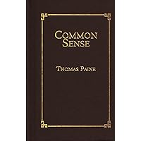 Common Sense (Books of American Wisdom)