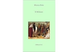 Il Milione: (Edizione integrale) (Italian Edition)