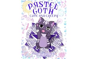 Pastel Goth Before the Massacre Cute and Creepy Coloring Book: Kawaii Horror, Chibi Girls, Pop Manga, Spooky and Fun, for Teens and Adults, Happy ... and other Drawings Scary but Sweet Stuff