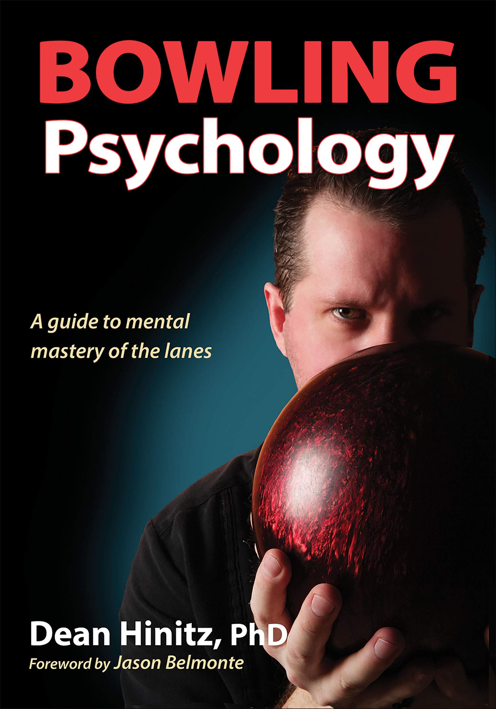 Bowling Psychology Dean Hinitz 9781492504085 Amazoncom - 