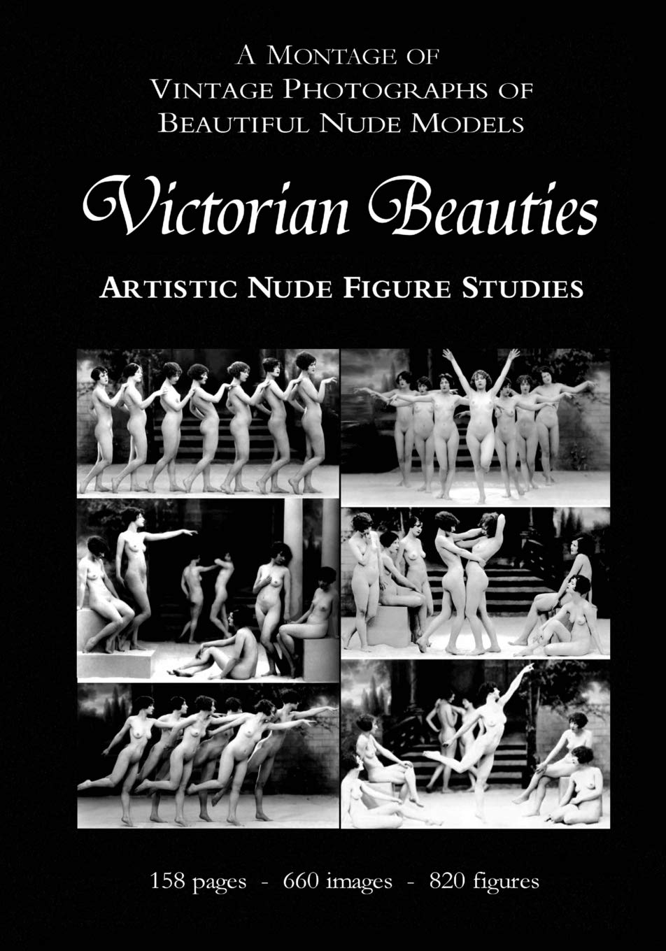 Victorian Beauties Artistic Nude Figure Studies A Montage Of