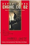 Report from Engine Co. 82