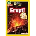 National Geographic Readers: Erupt! 100 Fun Facts About Volcanoes (L3)