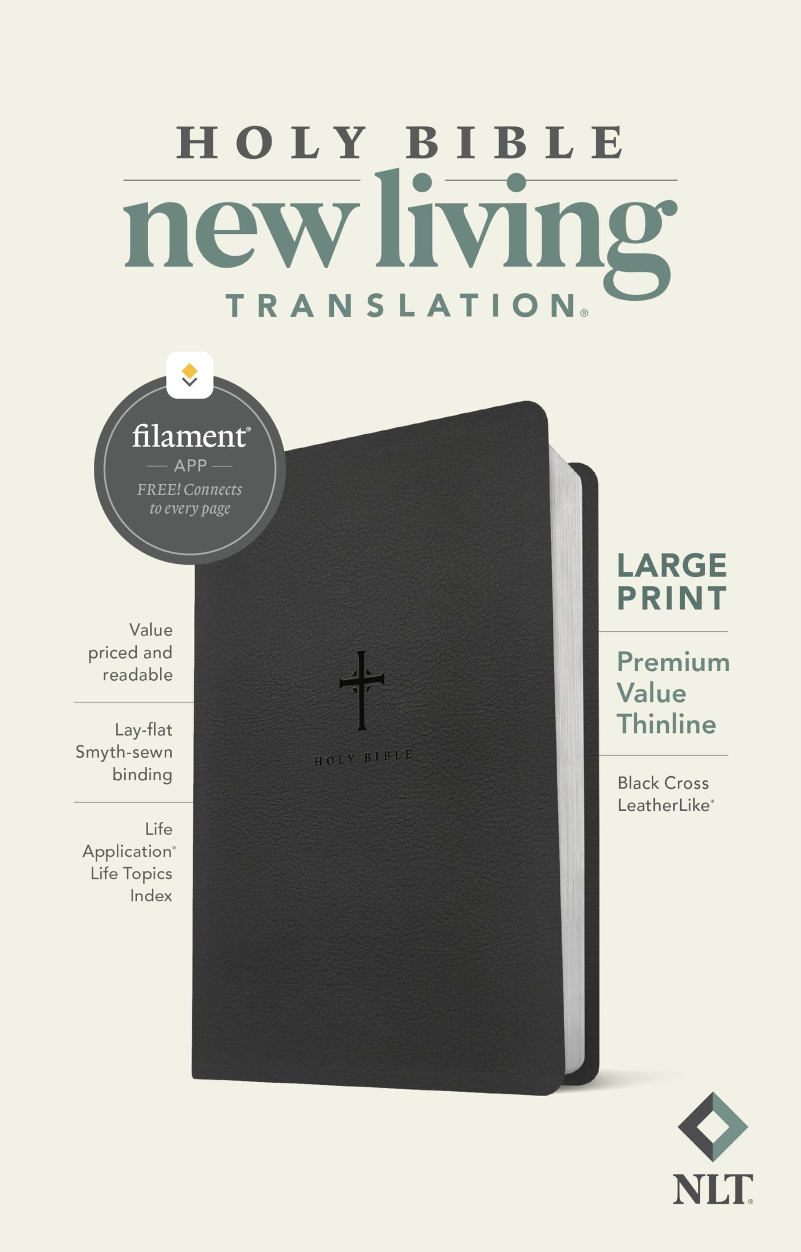 NLT Large Print Premium Value Thinline Bible, Filament Enabled (LeatherLike, Black Cross) NLT Large Print Premium Value Thinline Bible, Filament Enabled (LeatherLike, Black Cross) Imitation Leather