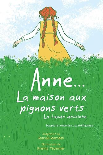 Download Anne... la Maison Aux Pignons Verts: La Bande Dessin?e PDF