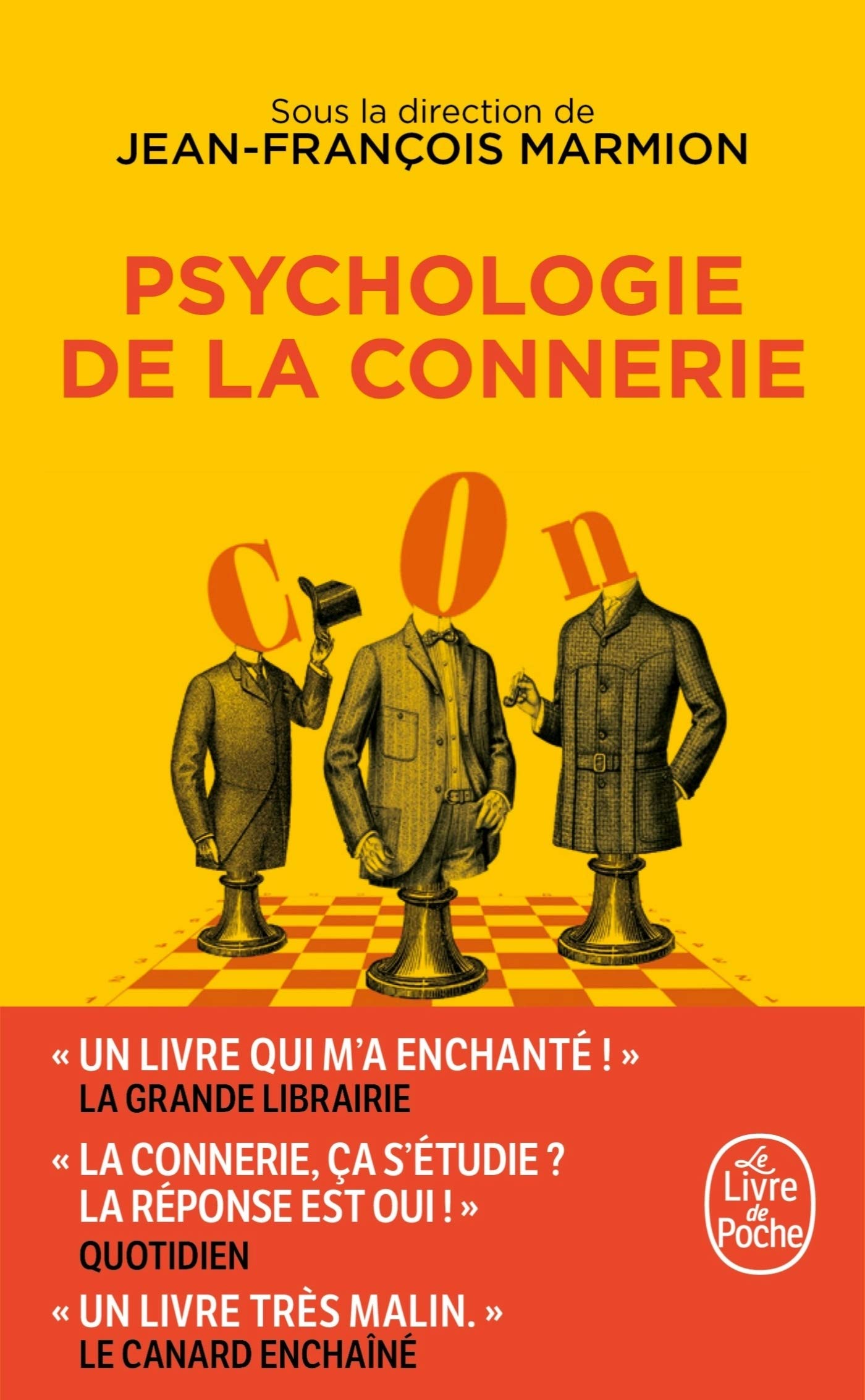 Psychologie de la connerie (Documents): 9782253820437  (9782253820437)