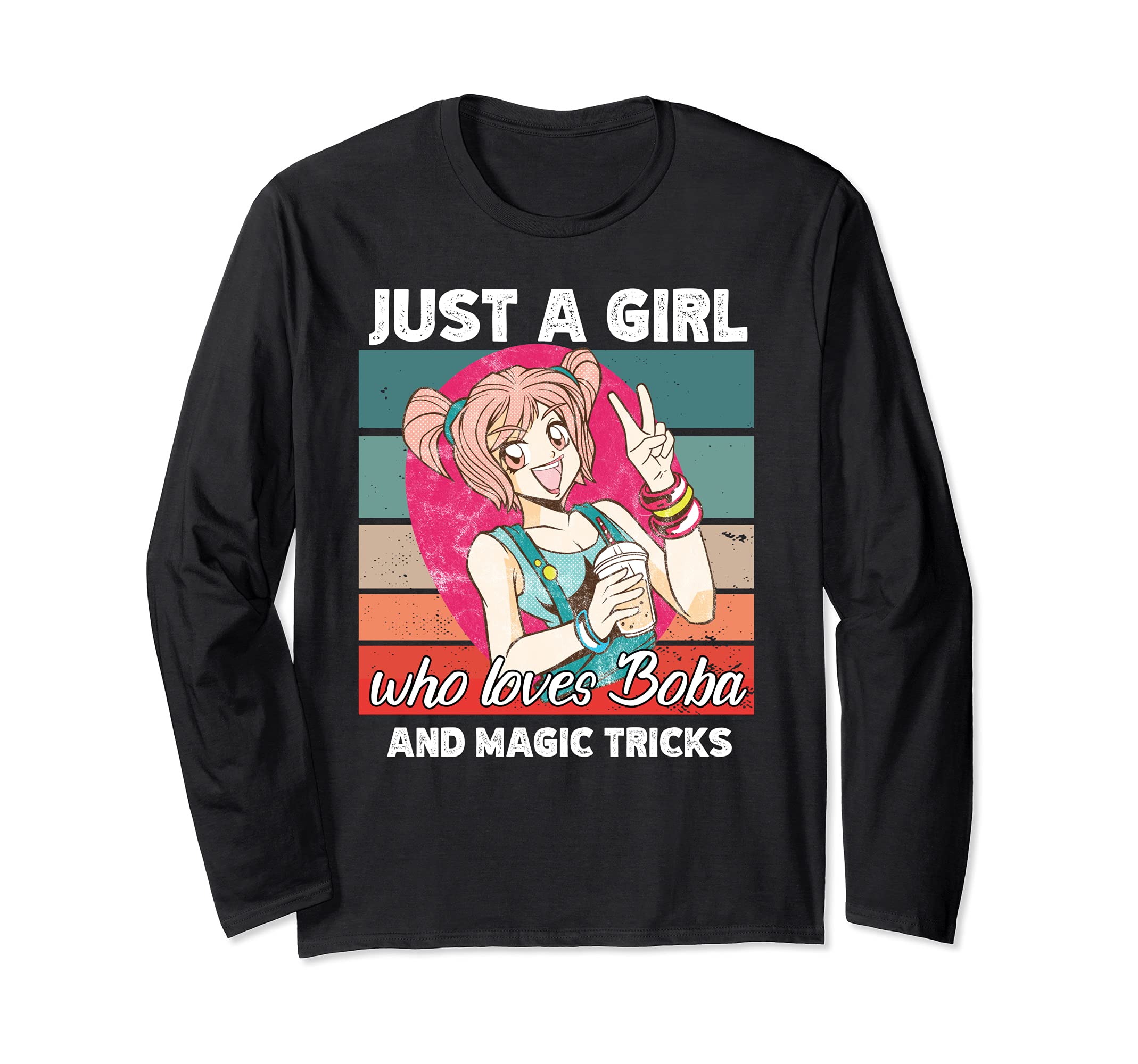 Just a girl who loves boba and Magic tricks kawaii Long Sleeve T-Shirt