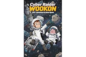 Cyber Raider Wookon: Ep3 - Adventure in Outer Space