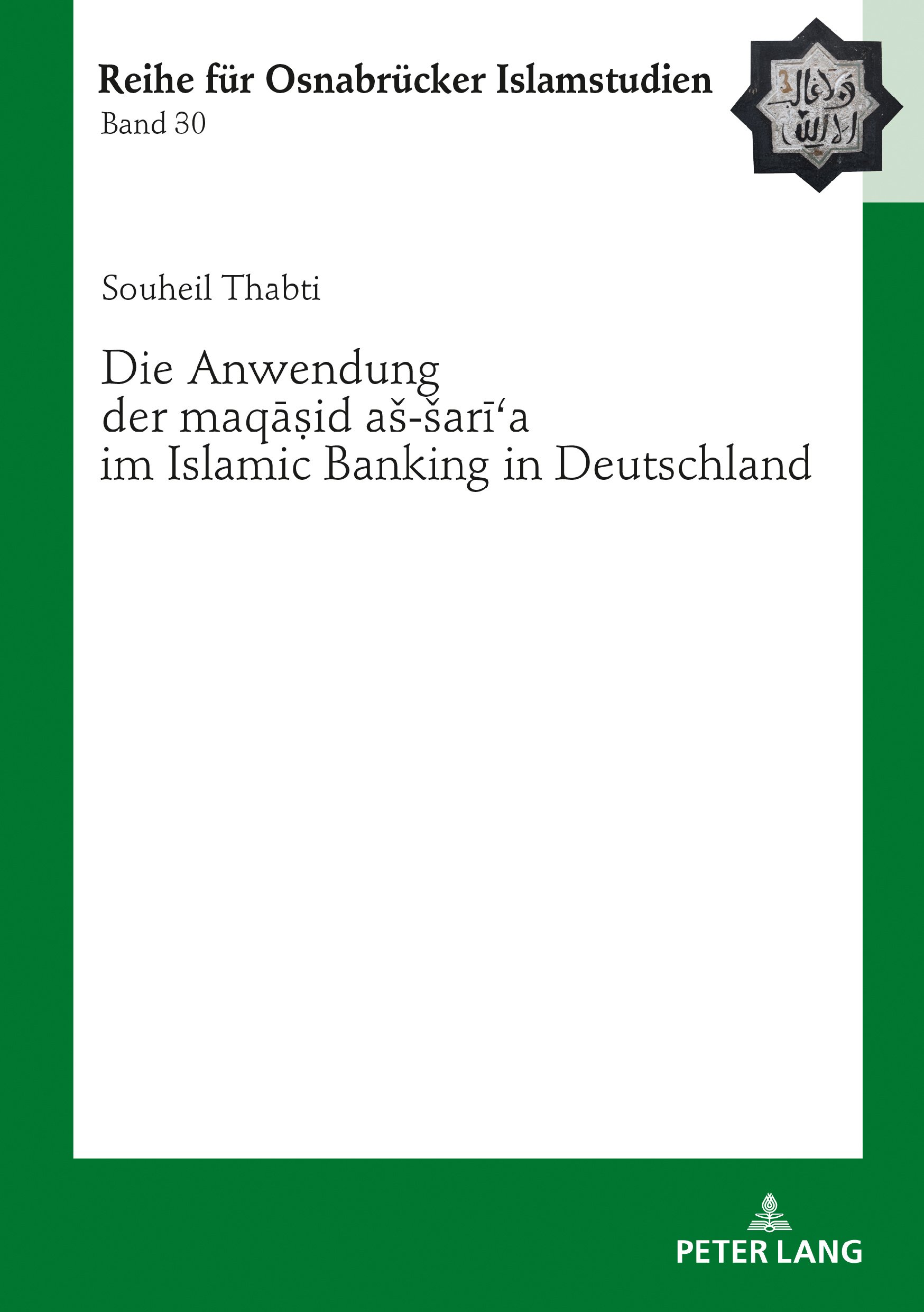 Die Anwendung Der Maqaṣid As Sariʿa Im Islamic Banking In
