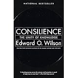 Consilience: The Unity of Knowledge