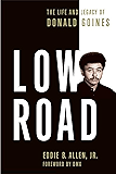 Low Road: The Life and Legacy of Donald Goines