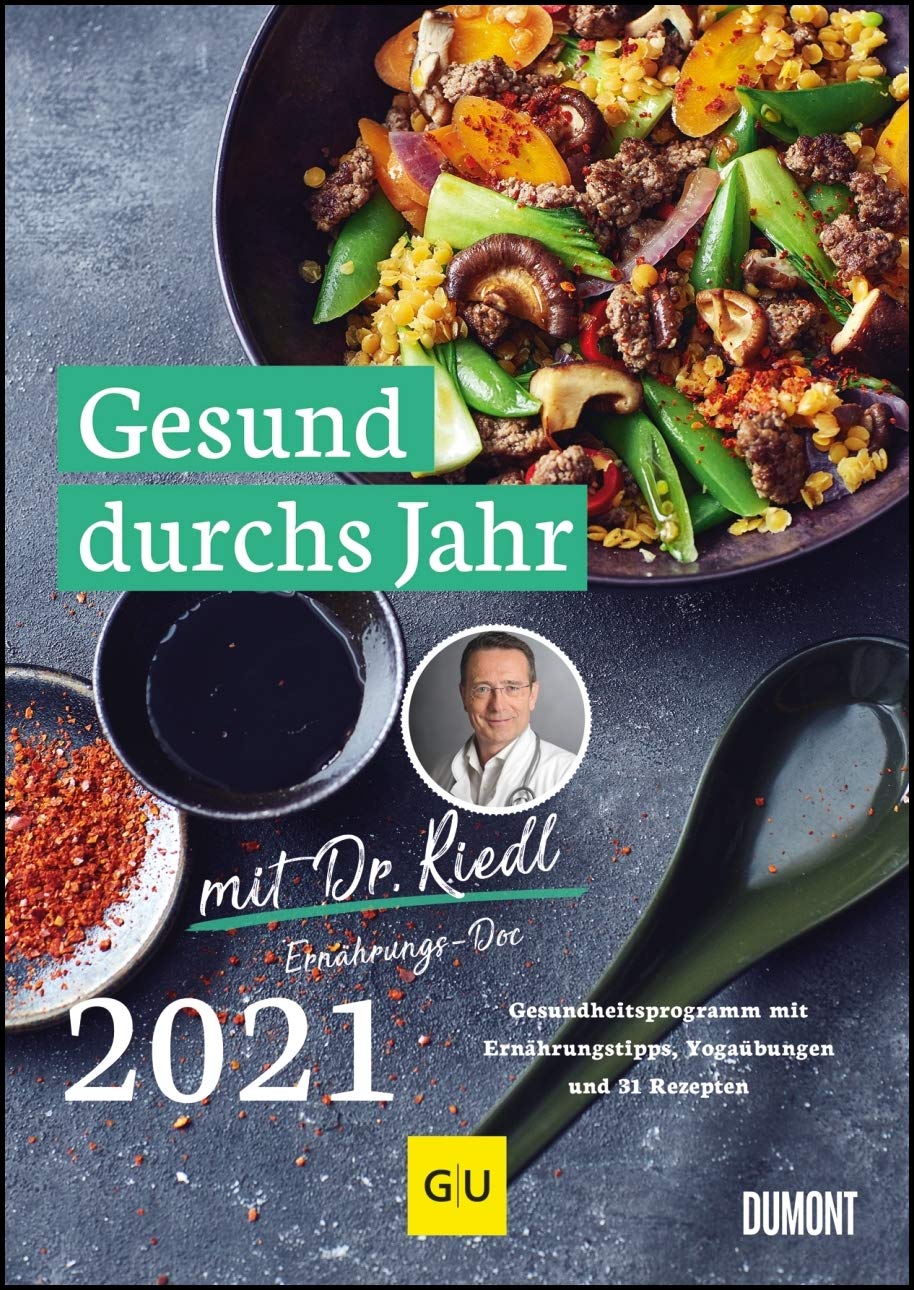 Gesund Durchs Jahr Mit Dr Riedl Wochenkalender 2021 Gesundheitsprogramm Ernahrungswissen Bewegungstipps Und Rezepten Din A4 Spiralbindung Dumont Kalenderverlag Matthias Amazon De Bucher 