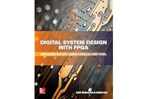 Digital System Design with FPGA: Implementation Using Verilog and VHDL