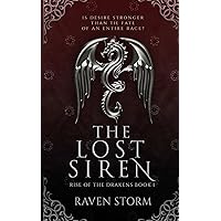 The Lost Siren (Rise of the Drakens): Storm, Raven: 9798986154305 