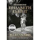 Becoming Elisabeth Elliot