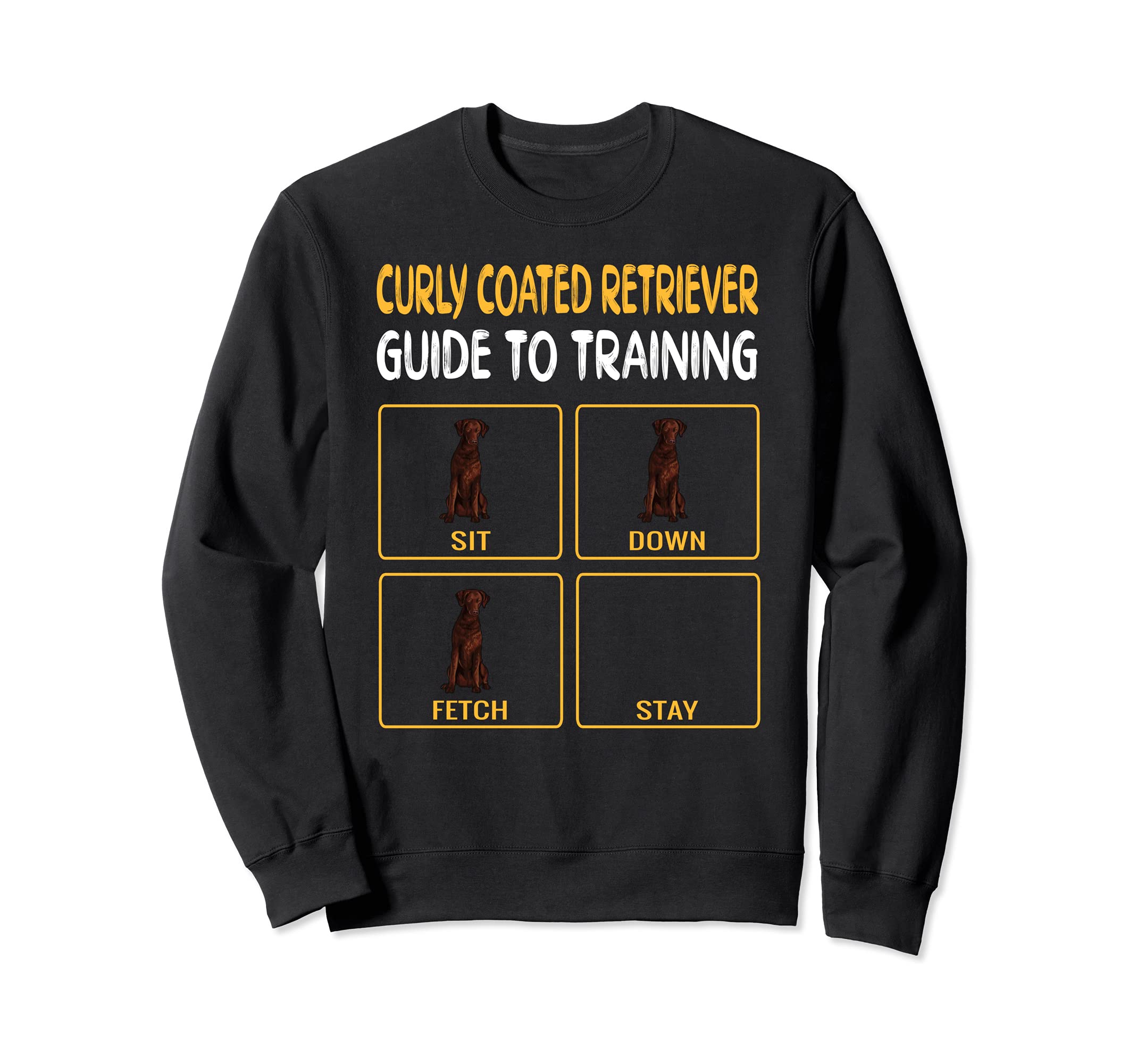 Funny Curly-Coated Retriever Guide To Training Dog Obedience Sweatshirt
