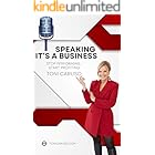 Speaking, It's a Business