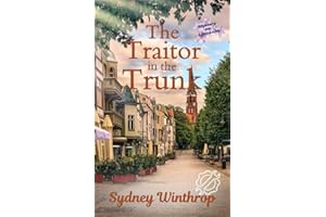 The Traitor in the Trunk: (Mystery on Lilac Lane)