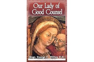 Our Lady of Good Counsel (Illustrated)
