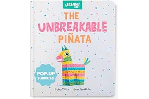 The Unbreakable Piñata: A Funny Interactive Book for Kids (with a Pop-Up Surprise!)