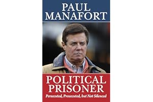 Political Prisoner: Persecuted, Prosecuted, but Not Silenced