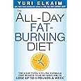 The All-Day Fat-Burning Diet: The 5-Day Food-Cycling Formula That Resets Your Metabolism To Lose Up to 5 Pounds a Week